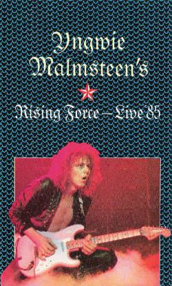 Yngwie Malmsteen : Rising Force Live '85